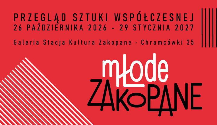 aktualność: Zapraszamy na wernisaż pokonkursowej wystawy „Młode Zakopane”.